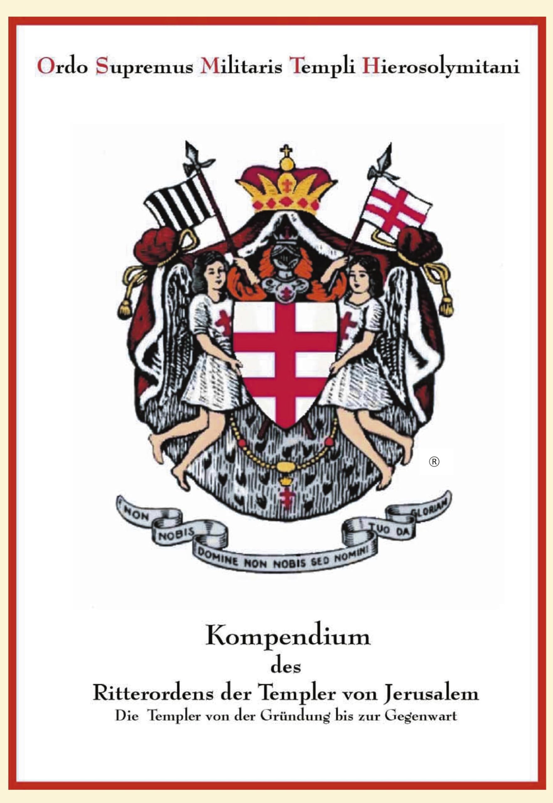 Kompendium des Ritterordens der Templer von Jerusalem Religion & Esotericism