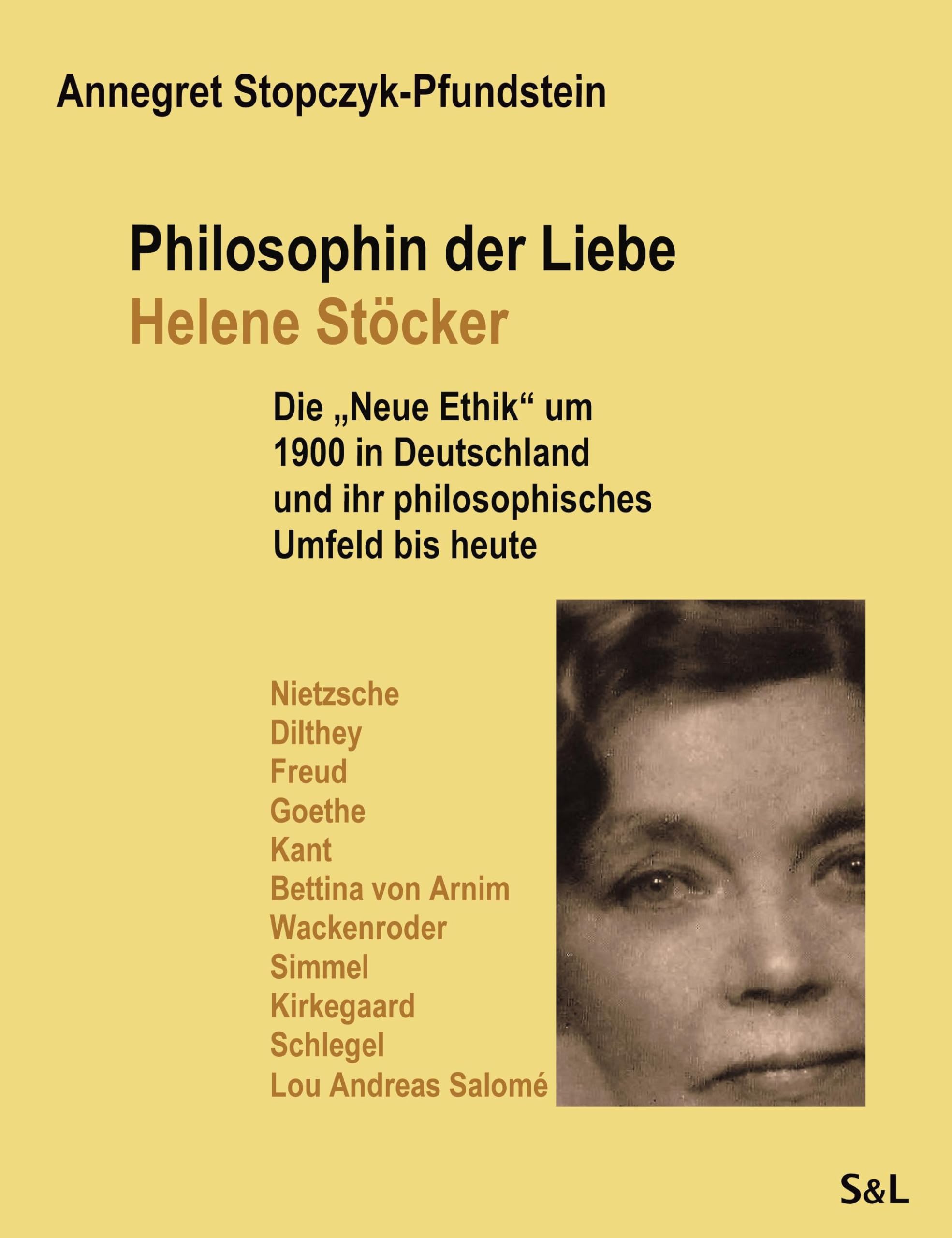 Philosophin der Liebe - Helene Stöcker Philosophy