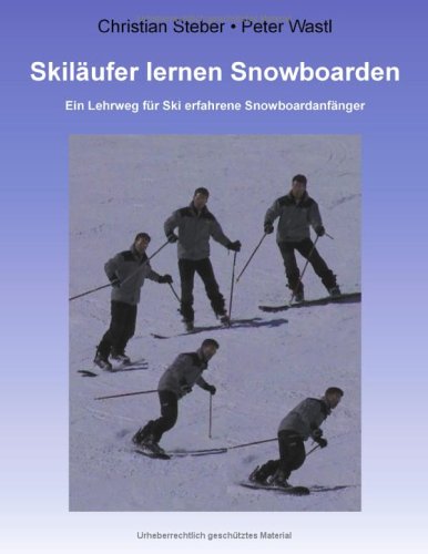 Skiläufer lernen Snowboarden. book