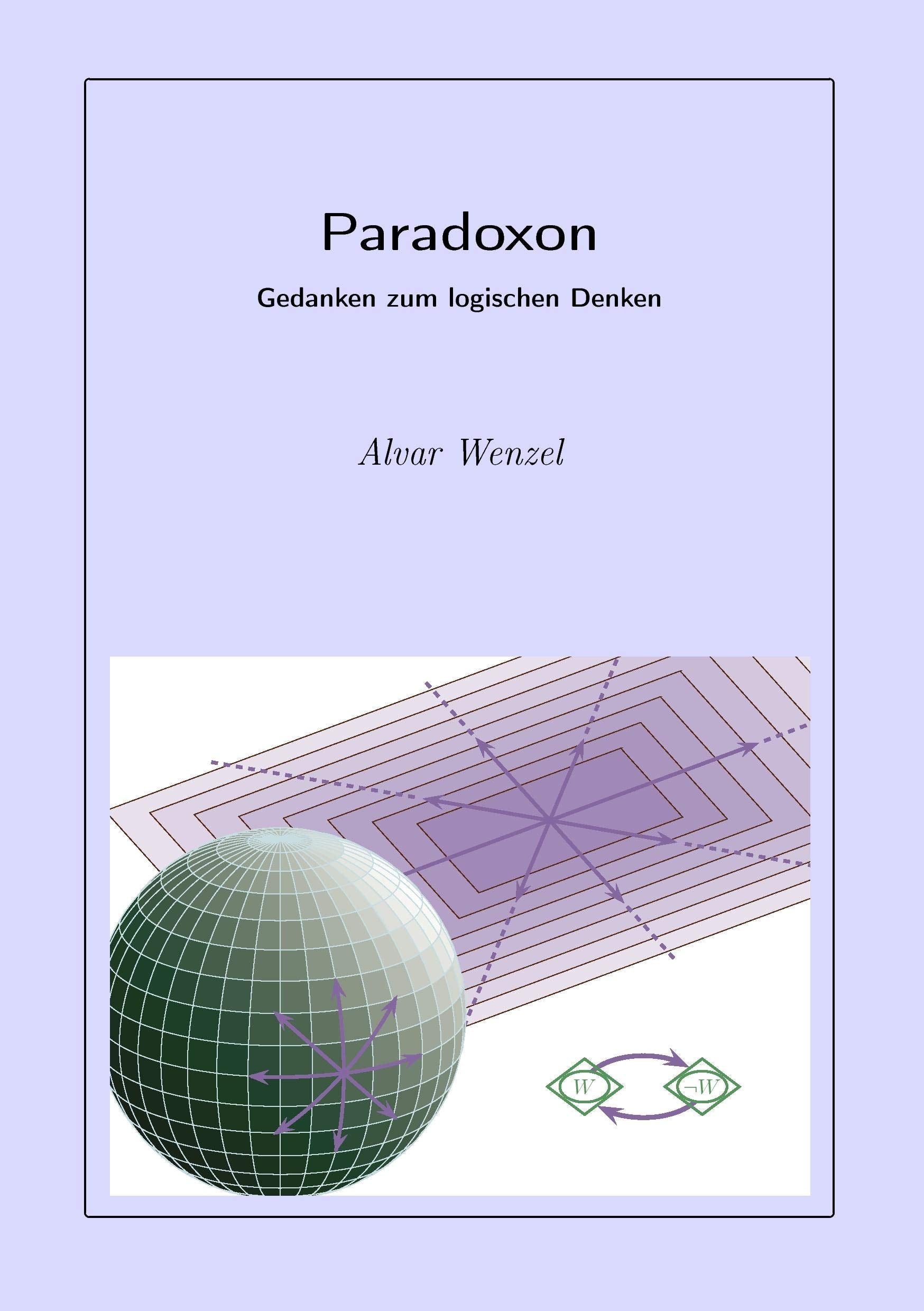 Paradoxon: Gedanken zum logischen Denken Philosophy