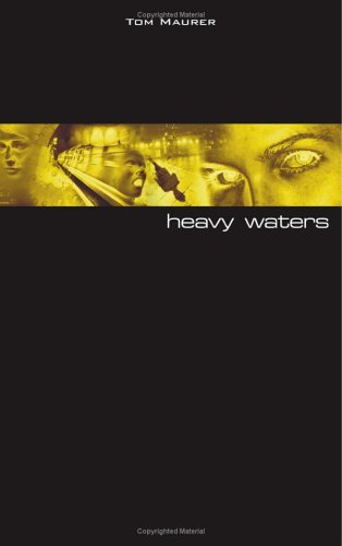 Heavy waters. Fiction Books