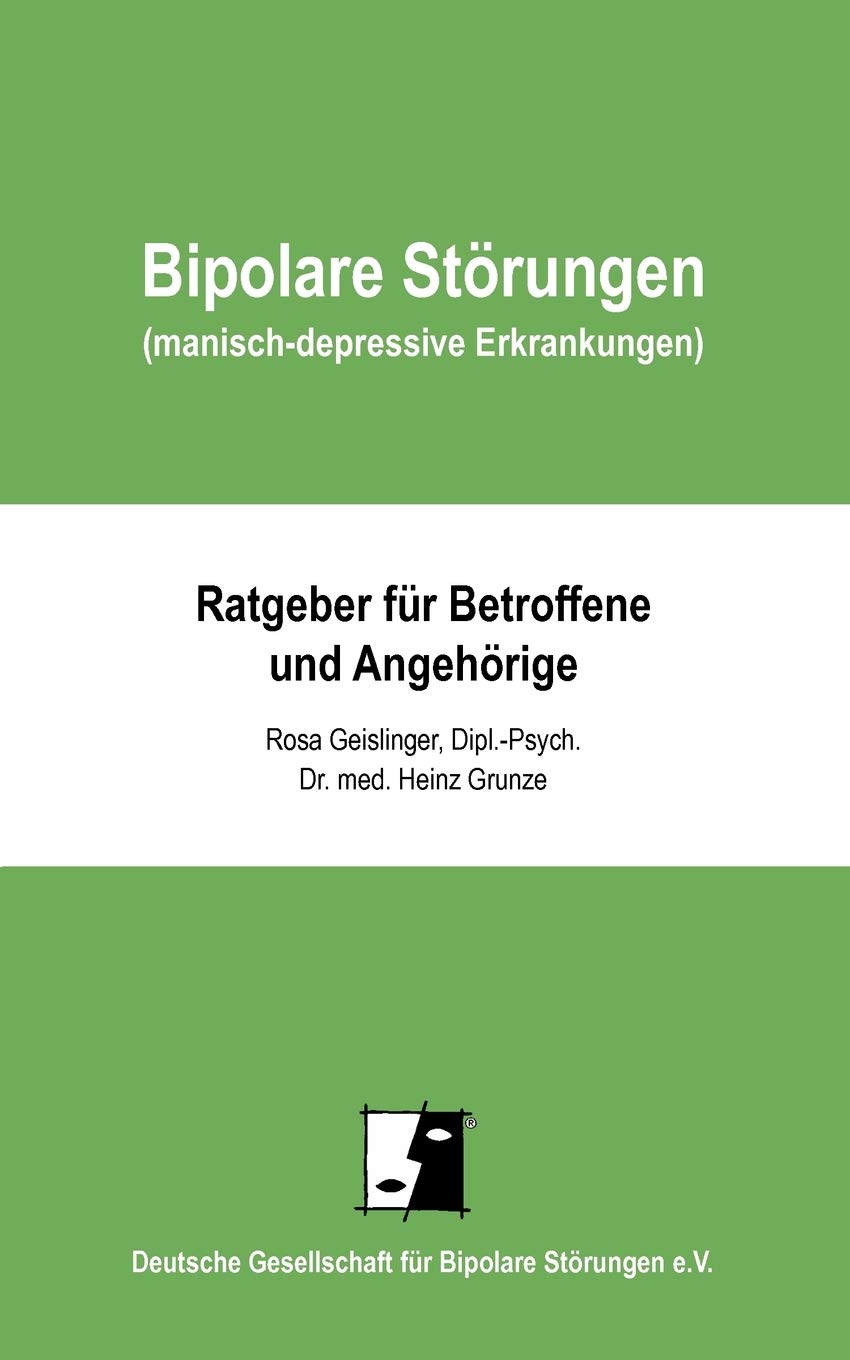 Bipolare Störungen (manisch-depressive Erkrankungen) Medicine