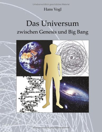 Das Universum zwischen Genesis und Big Bang Books
