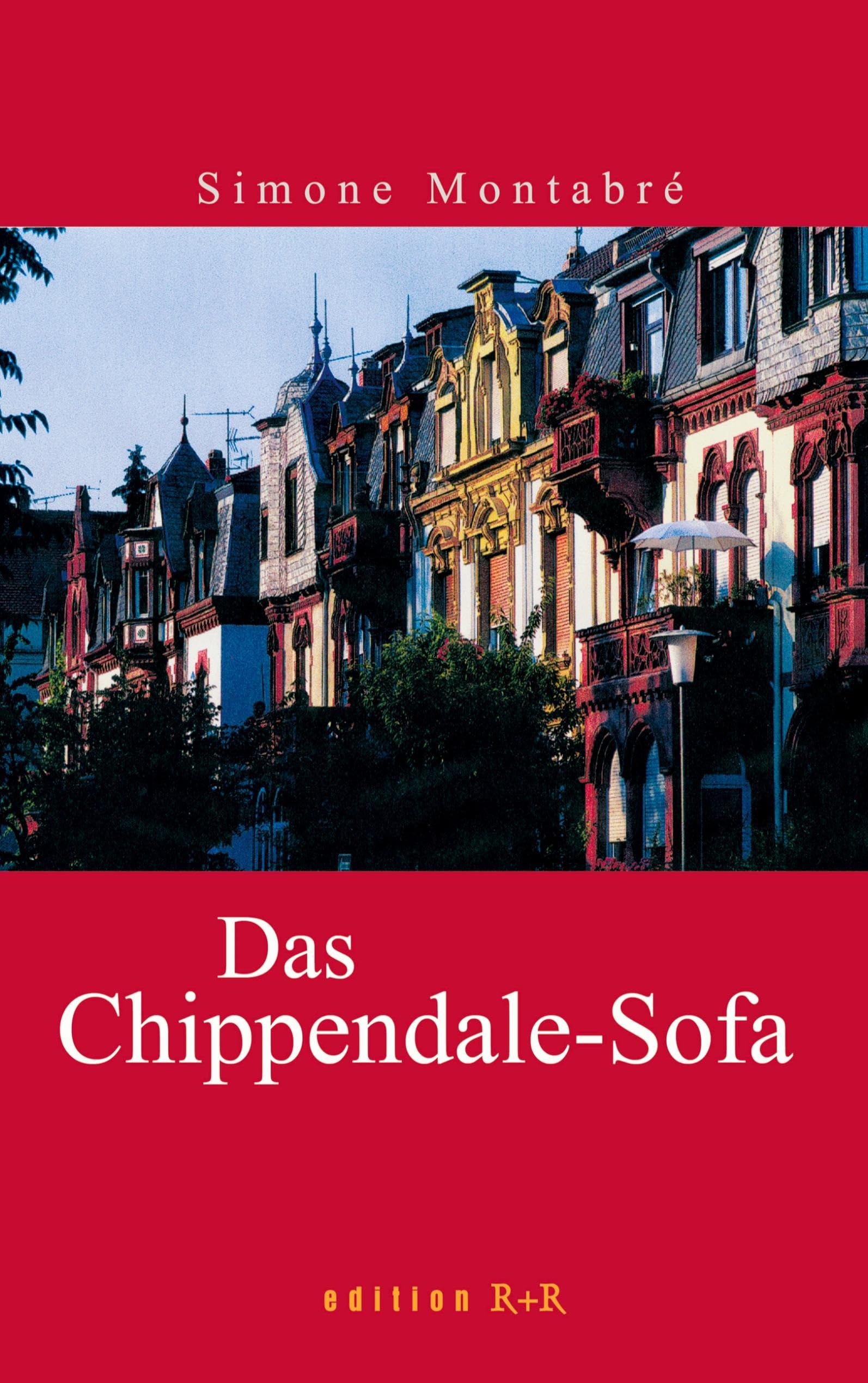 Das Chippendale-Sofa Contemporary literature Books