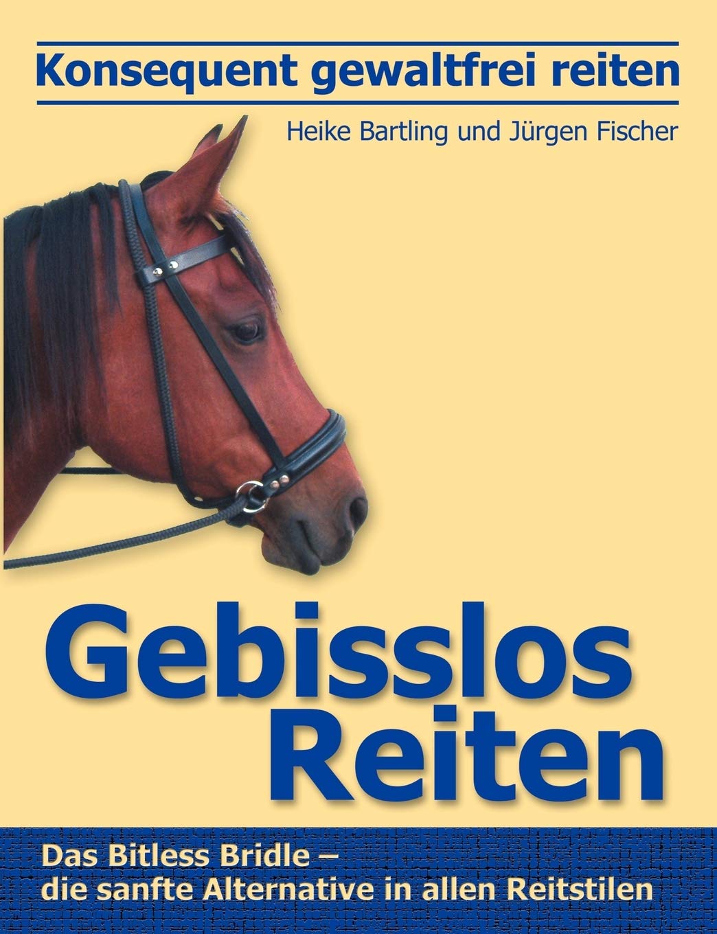 Konsequent gewaltfrei reiten - Gebisslos Reiten Pets