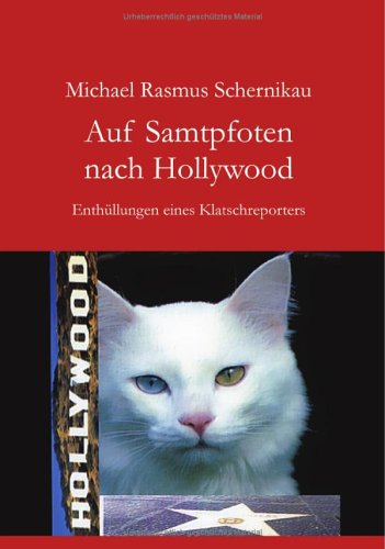 Auf Samtpfoten nach Hollywood Books