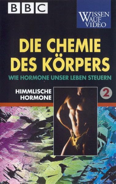 Chemie des Körpers. Paket: Himmlische Hormone Natural Sciences