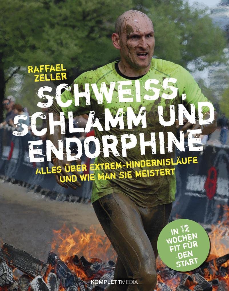 Schweiß, Schlamm und Endorphine Leisure & Fun