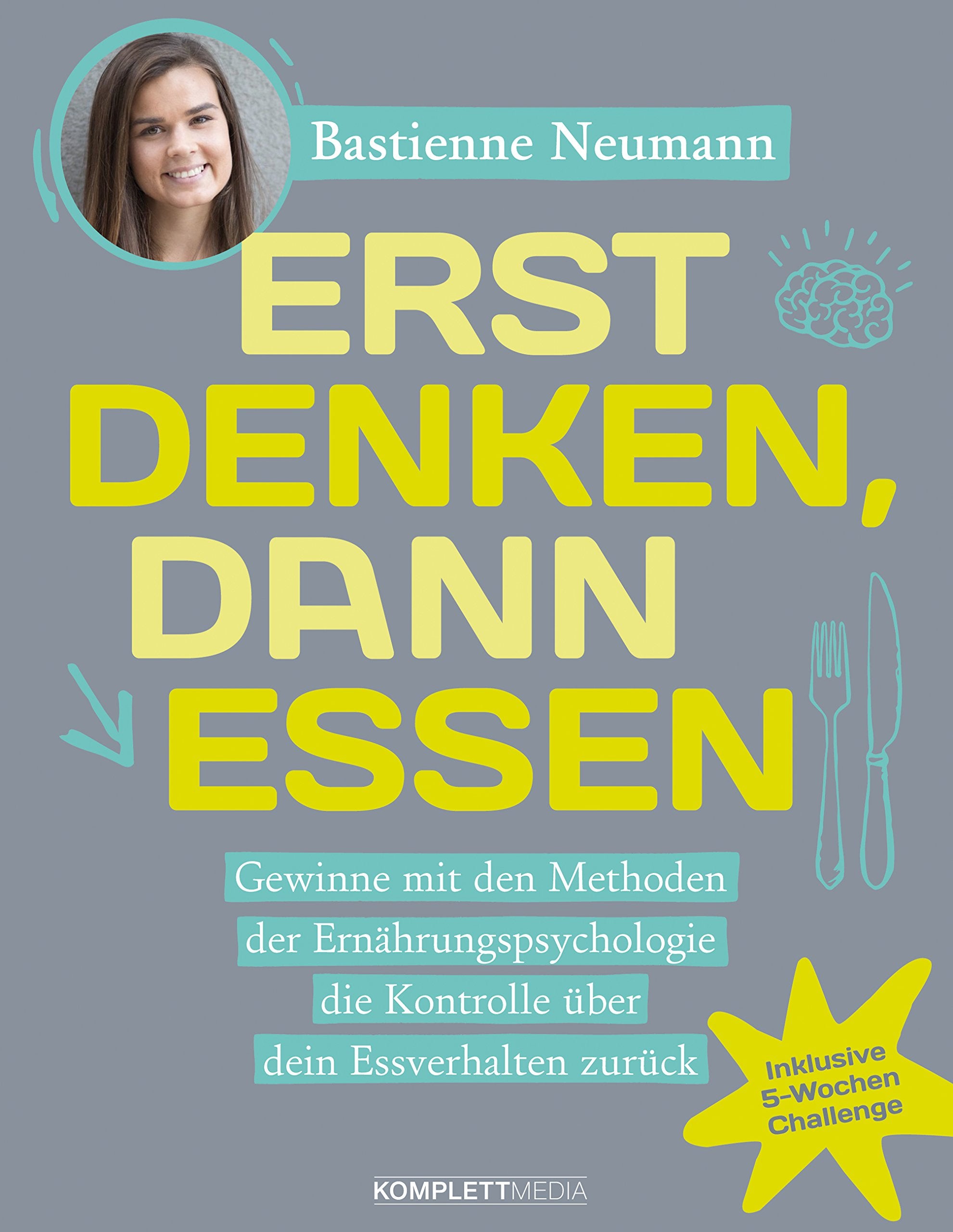 Erst DENKEN, dann ESSEN Medicine Books