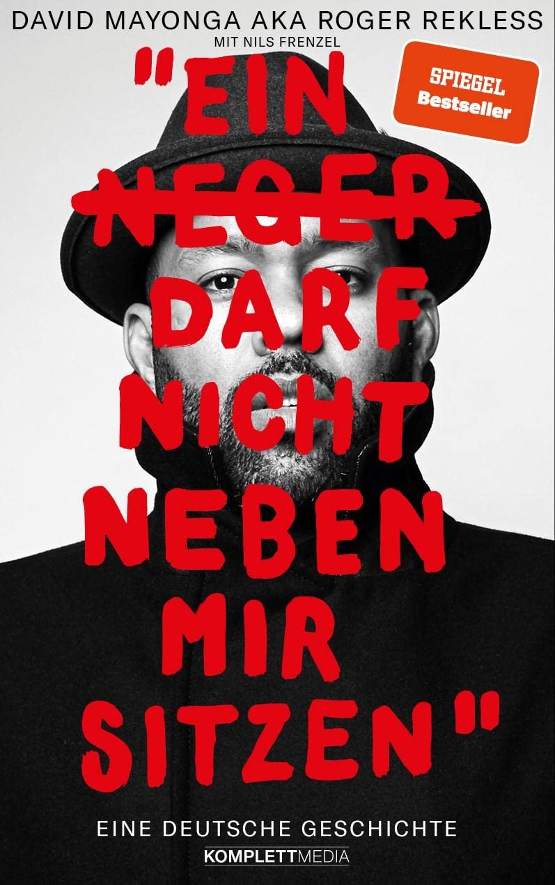 Ein N**** darf nicht neben mir sitzen Politics & History