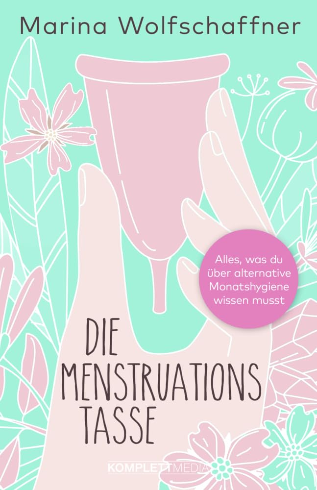Product Image: Die Menstruationstasse