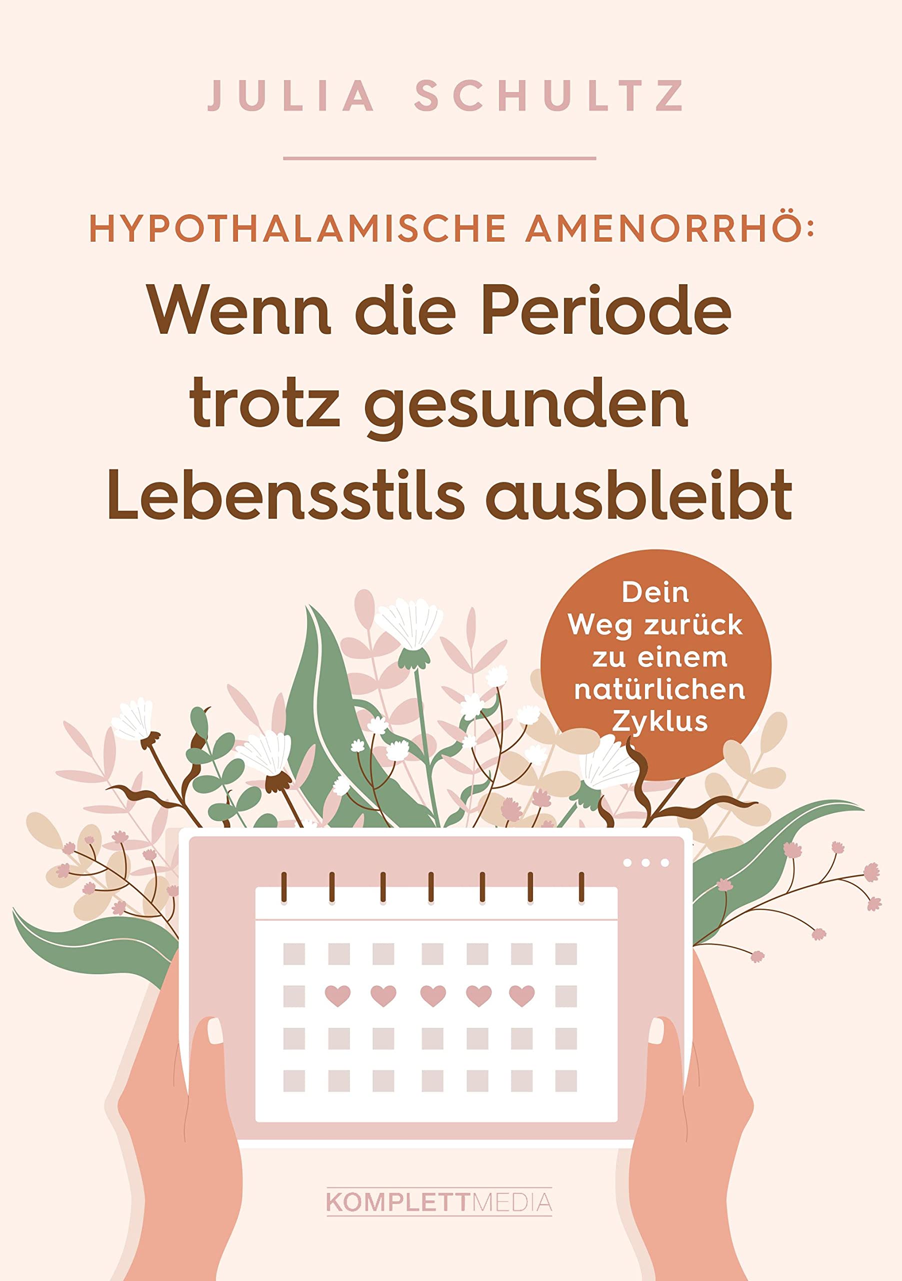 Hypothalamische Amenorrhö: Wenn die Periode trotz gesunden Lebensstils ausbleibt Health, Nutrition & Fitness