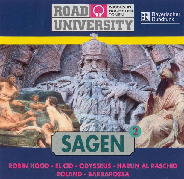 Sagen. Paket / Robin Hood, El Cid, Odysseus, Harun Al Raschid, Roland, Barbarossa (Road University - Wissen in höchsten Tönen) Fairy Tales & Legends