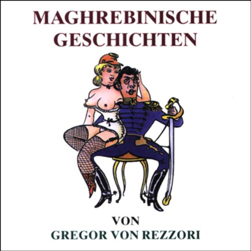 Maghrebinische Geschichten Contemporary literature