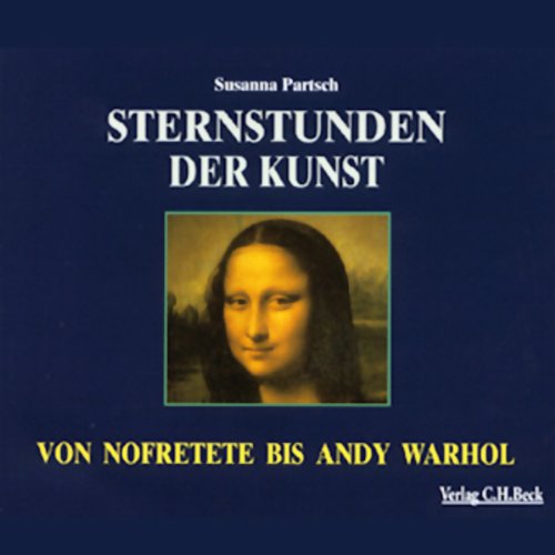 Sternstunden der Kunst: Von Nofretete bis Andy Warhol Film, Art & Culture