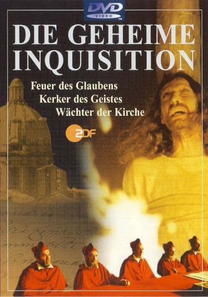 Die geheime Inquisition: Feuer des Glaubens - Kerker des Geistes - Wächter der Kirche Films