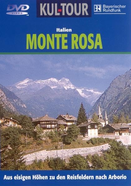 Monte Rosa: Aus eisigen Höhen zu den Reisfeldern nach Arborio Films