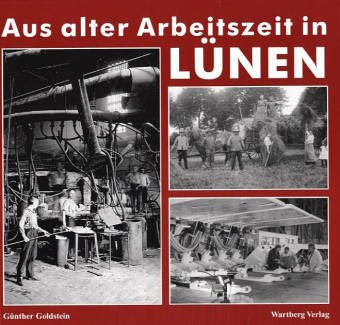 Lünen - Wandel der Arbeit Politics & History