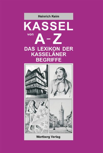 Kassel von A-Z (Regionale Begriffe) General education