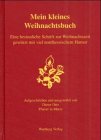 Mein kleines Weihnachtsbuechlein: Eine besinnliche Schrift zur Weihnachtszeit, gewuerzt mit viel nordhessischem Humor Books