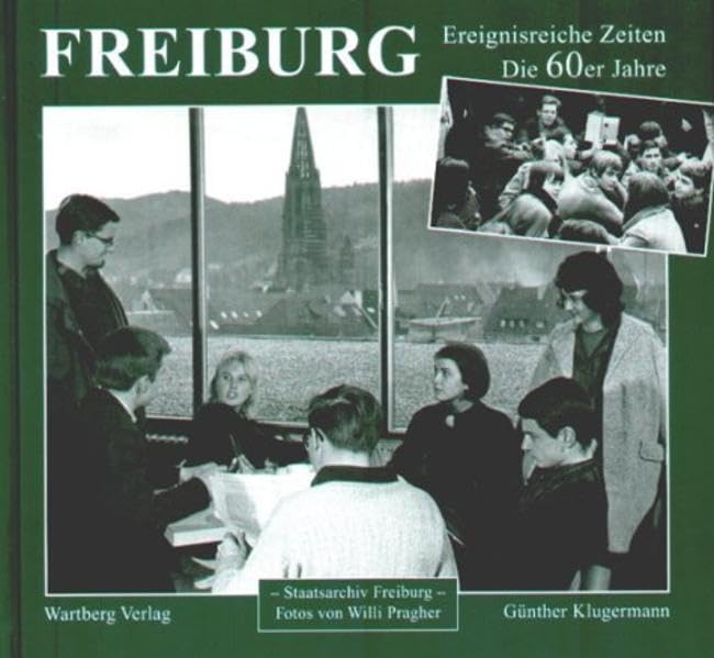 Freiburg, Die 60er Jahre book