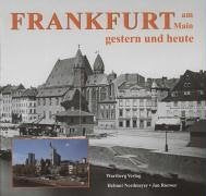 Frankfurt am Main - Fotografien von gestern und heute Politics & History