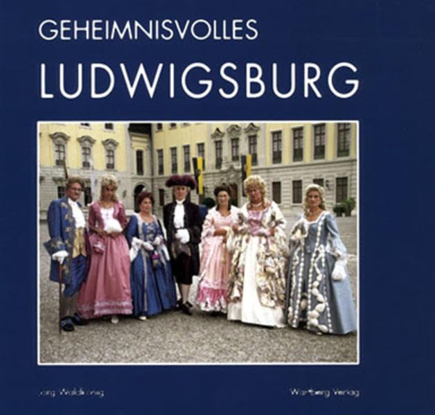 Geheimnisvolles Ludwigsburg Social Sciences
