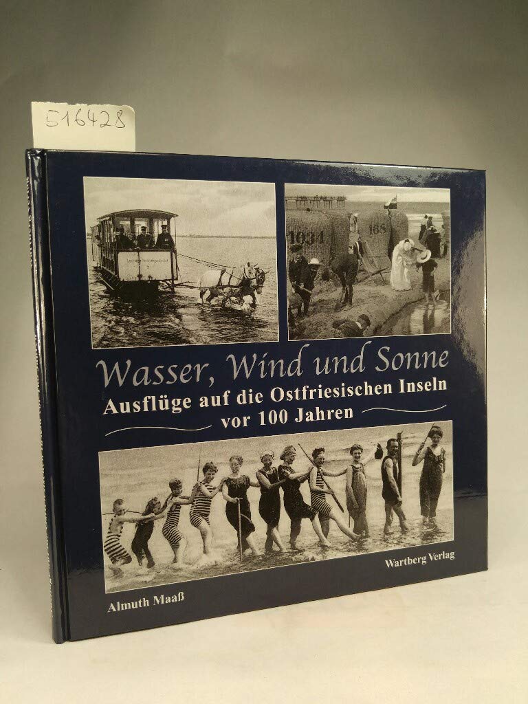 Wasser, Wind und Sonne: Ausflüge auf die Ostfriesischen Inseln vor 100 Jahren Travel