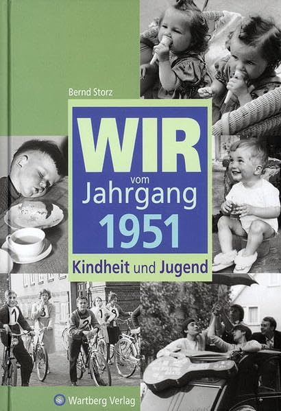 Wir vom Jahrgang 1951 - Kindheit und Jugend (Jahrgangsbände) Living & Furnishing