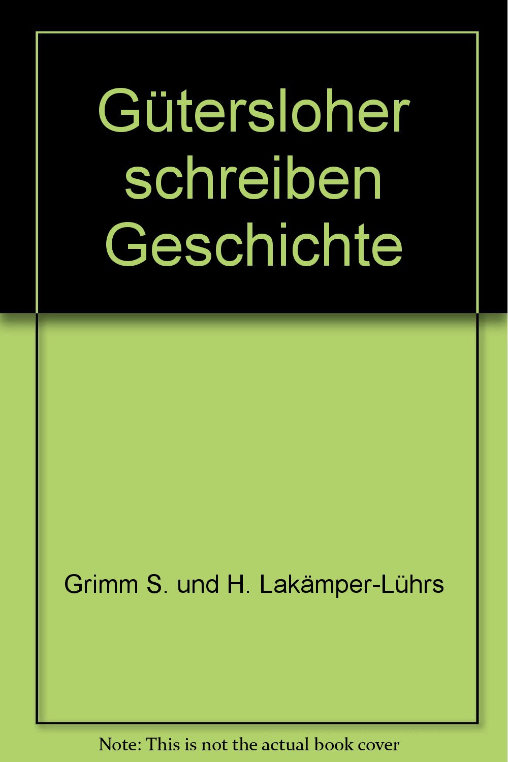 Gütersloher schreiben Geschichte Memories