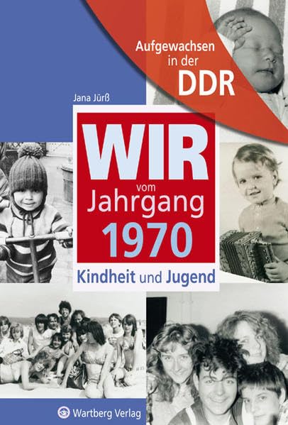Aufgewachsen in der DDR - Wir vom Jahrgang 1970 - Kindheit und Jugend Living & Furnishing
