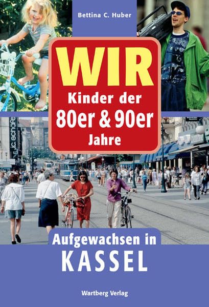 Wir Kinder der 80er und 90er Jahre - Aufgewachsen in Kassel Film, Art & Culture