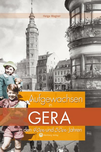 Aufgewachsen in Gera in den 40er und 50er Jahren Leisure, Home & Garden