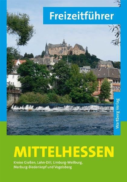 Freizeitführer Mittelhessen Leisure, Home & Garden
