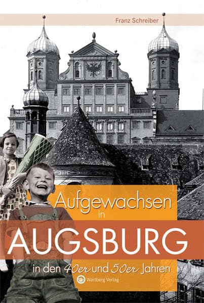 Aufgewachsen in Augsburg in den 40er & 50er Jahren Leisure, Home & Garden
