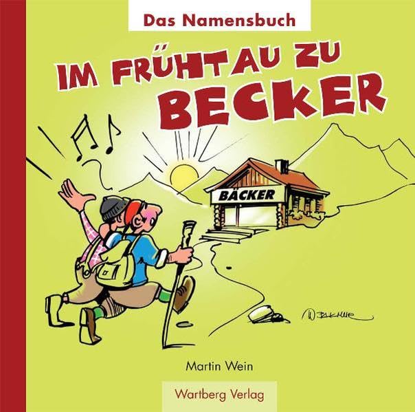 Im Frühtau zu Becker: Das Namensbuch Living & Furnishing