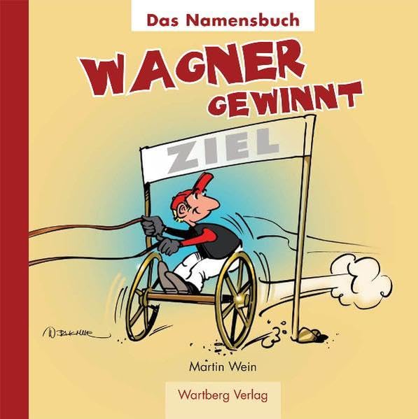Wagner gewinnt: Das Namenbuch: Das Namensbuch Living & Furnishing