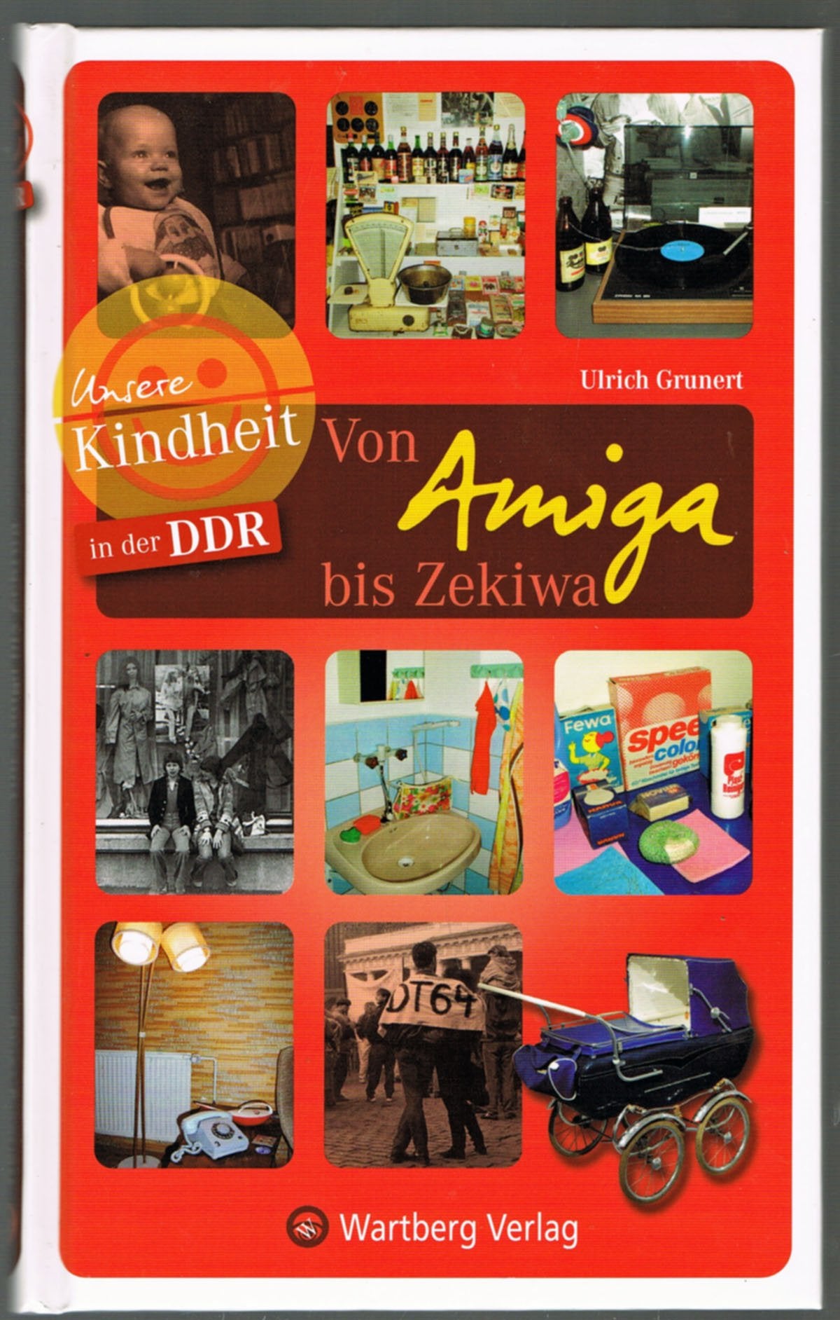 Unsere Kindheit in der DDR - Von Amiga bis Zekiwa: Einkaufsbummel durch die DDR Politics & History
