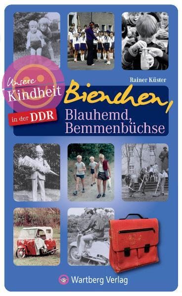 Bienchen, Blauhemd, Bemmenbüchse - Unsere Kindheit in der DDR Living & Furnishing