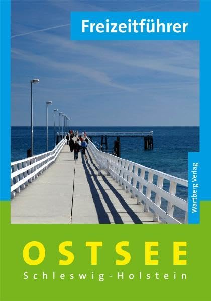Freizeitführer Ostsee: Schleswig-Holstein Leisure, Home & Garden