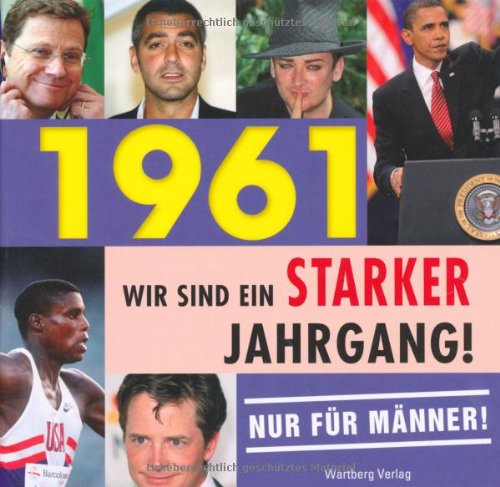 1961- Wir sind ein starker Jahrgang - Nur für Männer! Living & Furnishing