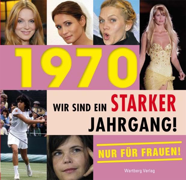 1970 - Wir sind ein starker Jahrgang - Nur für Frauen! Living & Furnishing