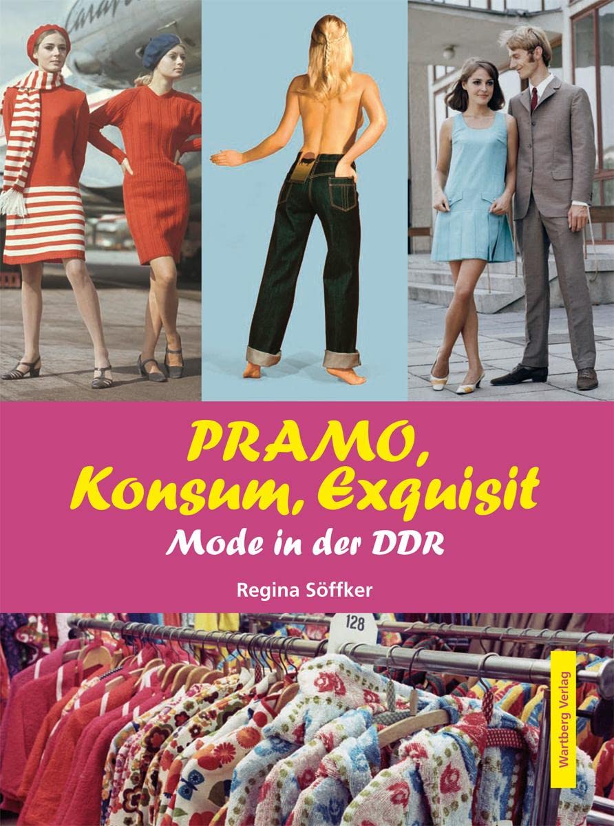 PRAMO, Konsum, Exquisit. Mode in der DDR Travel