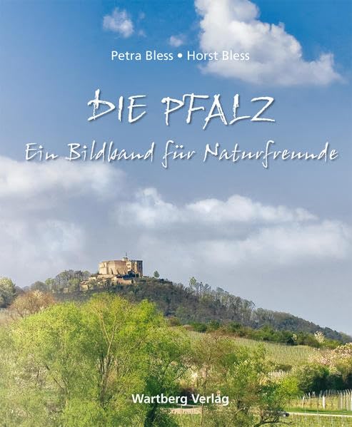 Gesichter und Wege der Pfalz: Ein Bildband für Naturfreunde (Farbbildband) Leisure, Home & Garden