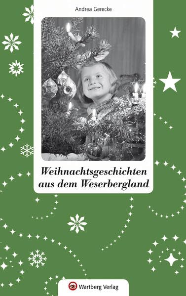 Weihnachtsgeschichten aus dem Weserbergland Essays & Short Stories