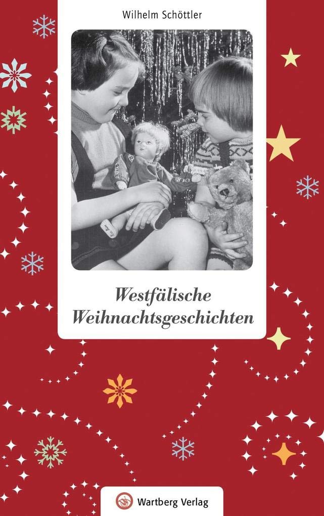 Westfälische Weihnachtsgeschichten Essays & Short Stories