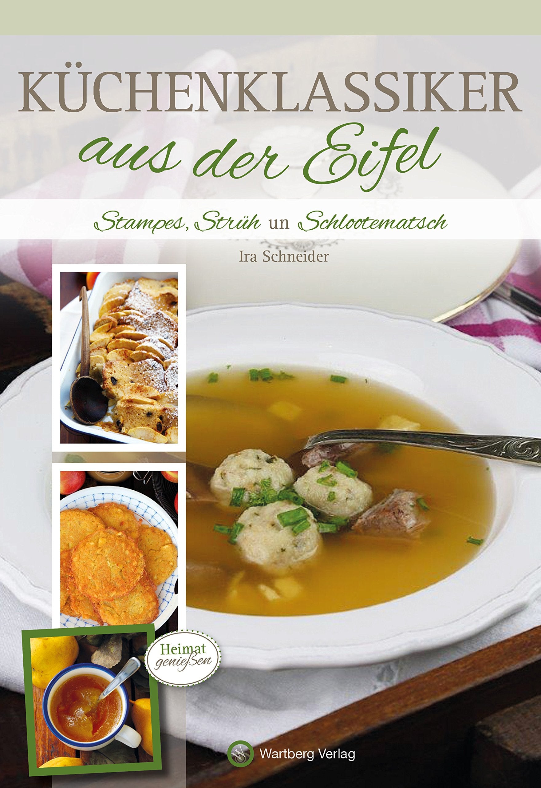 Küchenklassiker aus der Eifel Leisure, Home & Garden Books