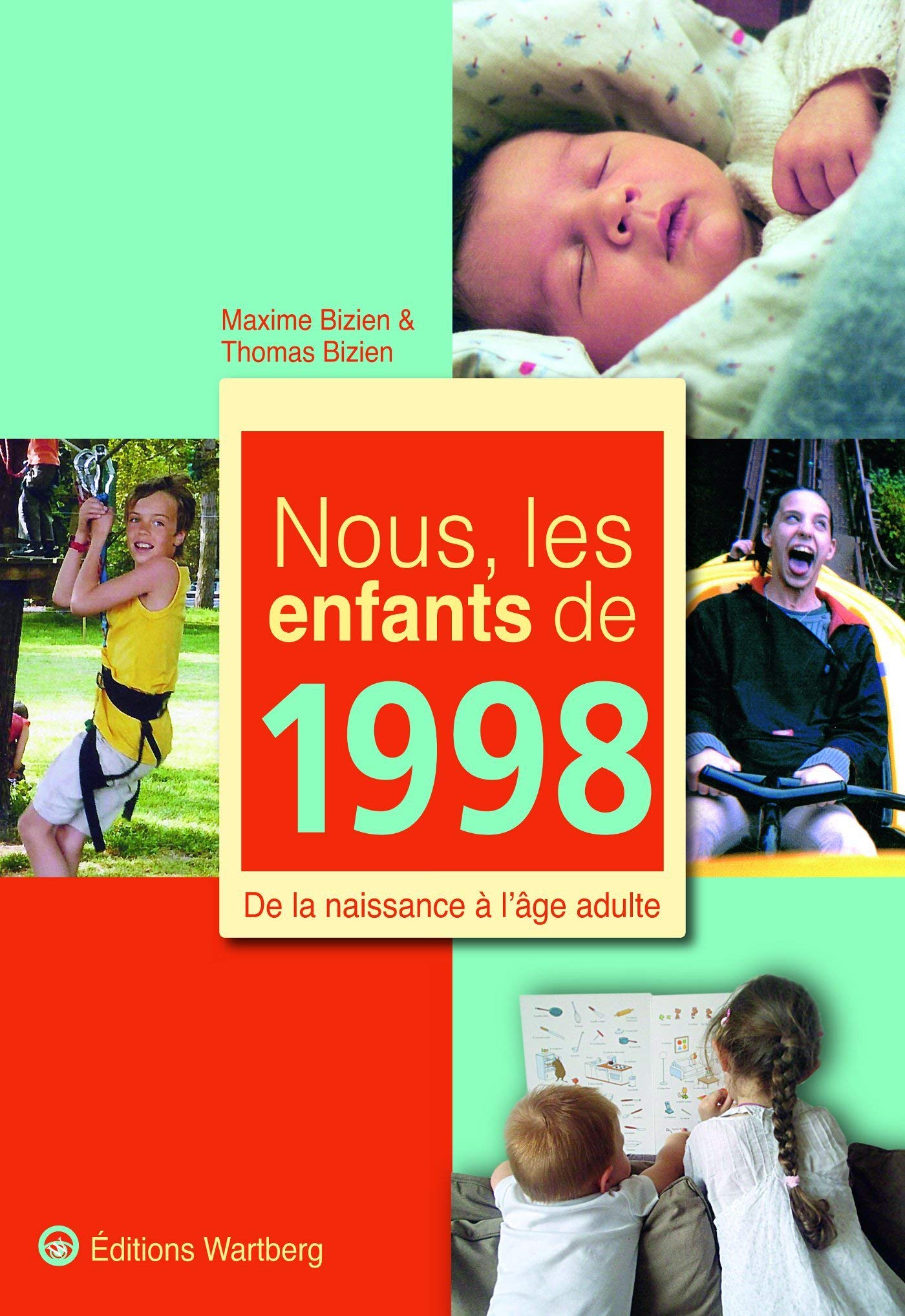 NOUS, LES ENFANTS DE 1998 book