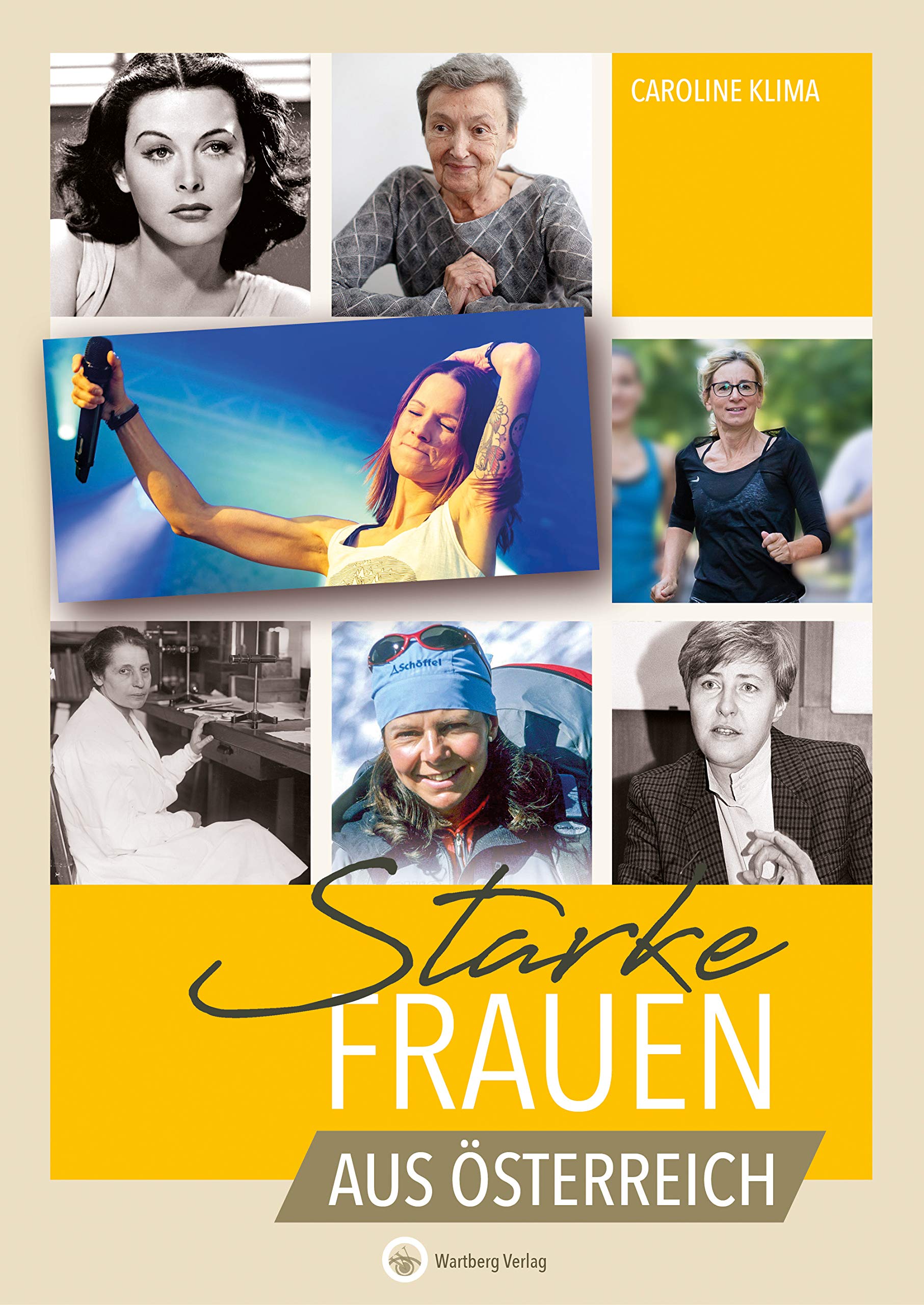 Starke Frauen aus Österreich (Starke Frauen / Wahre Heldinnen) Books