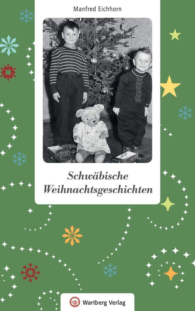 Schwäbische Weihnachtsgeschichten Essays & Short Stories